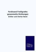 Ferdinand Freiligraths gesammelte Dichtungen