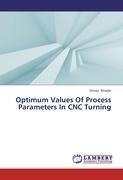 Optimum Values Of Process Parameters In CNC Turning