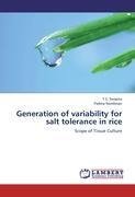 Generation of variability for salt tolerance in rice