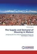 The Supply and Demand of Housing in Malawi