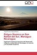 Peligro Sísmico en San Rafael del Sur, Managua-Nicaragua