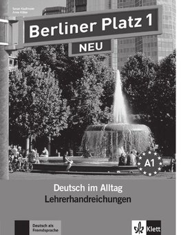 Berliner Platz 1 NEU - Lehrerhandreichungen 1