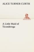 A Little Maid of Ticonderoga