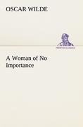 A Woman of No Importance