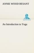 An Introduction to Yoga