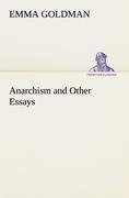 Anarchism and Other Essays