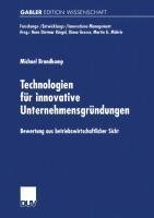 Technologien für innovative Unternehmensgründungen