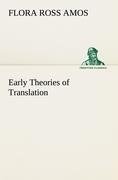 Early Theories of Translation