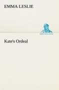 Kate's Ordeal