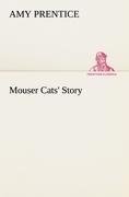 Mouser Cats' Story