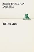 Rebecca Mary