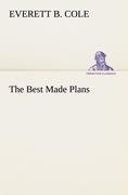 The Best Made Plans