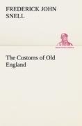 The Customs of Old England