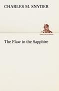 The Flaw in the Sapphire