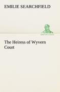 The Heiress of Wyvern Court