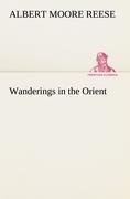 Wanderings in the Orient