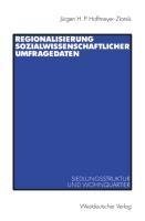 Regionalisierung sozialwissenschaftlicher Umfragedaten