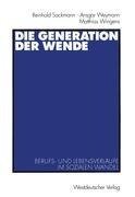 Die Generation der Wende