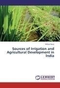 Sources of Irrigation and Agricultural Development in India