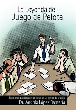 La Leyenda del Juego de Pelota