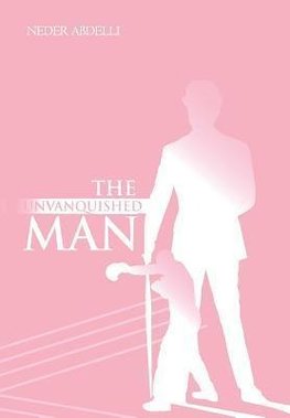 The Unvanquished Man