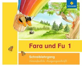 Fara und Fu. Schreiblehrgang. Vereinfachte Ausgangsschrift