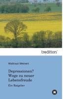 Depressionen? Wege zu neuer Lebensfreude