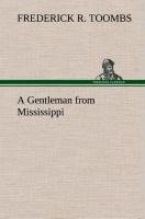 A Gentleman from Mississippi