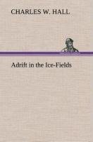 Adrift in the Ice-Fields