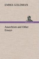 Anarchism and Other Essays