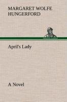 April's Lady A Novel