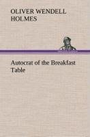 Autocrat of the Breakfast Table