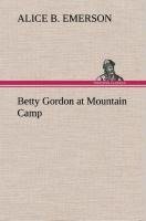 Betty Gordon at Mountain Camp