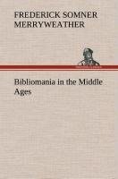 Bibliomania in the Middle Ages