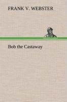 Bob the Castaway