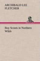 Boy Scouts in Northern Wilds