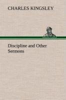 Discipline and Other Sermons