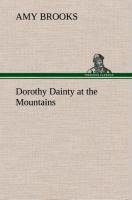 Dorothy Dainty at the Mountains