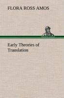 Early Theories of Translation