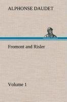 Fromont and Risler - Volume 1