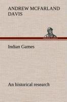 Indian Games : an historical research