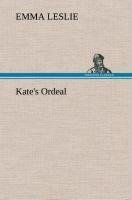 Kate's Ordeal