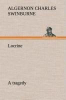 Locrine: a tragedy