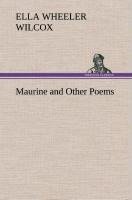 Maurine and Other Poems