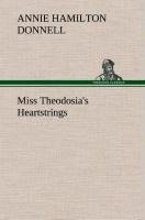 Miss Theodosia's Heartstrings