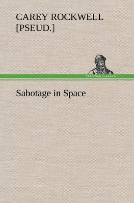 Sabotage in Space