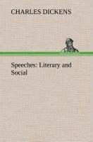 Speeches: Literary and Social