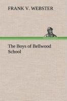 The Boys of Bellwood School