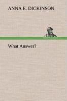 What Answer?