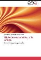 Bitácora educativa, a la orden